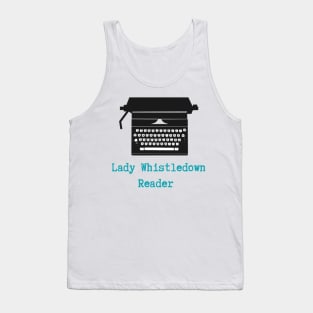 Lady Whistledown Reader Tank Top